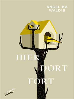 cover image of Hier. Dort. Fort